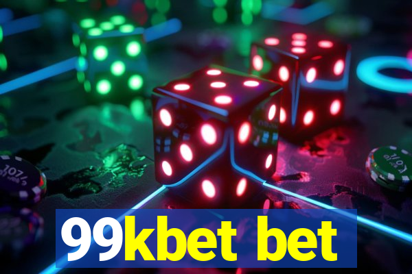 99kbet bet